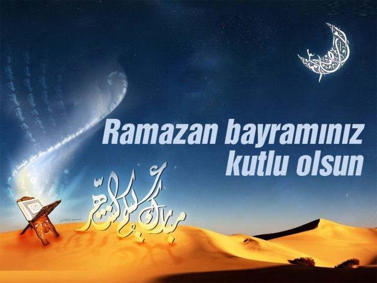 Yeni Bayram Mesajları -Ramazan Bayramı Mesajı