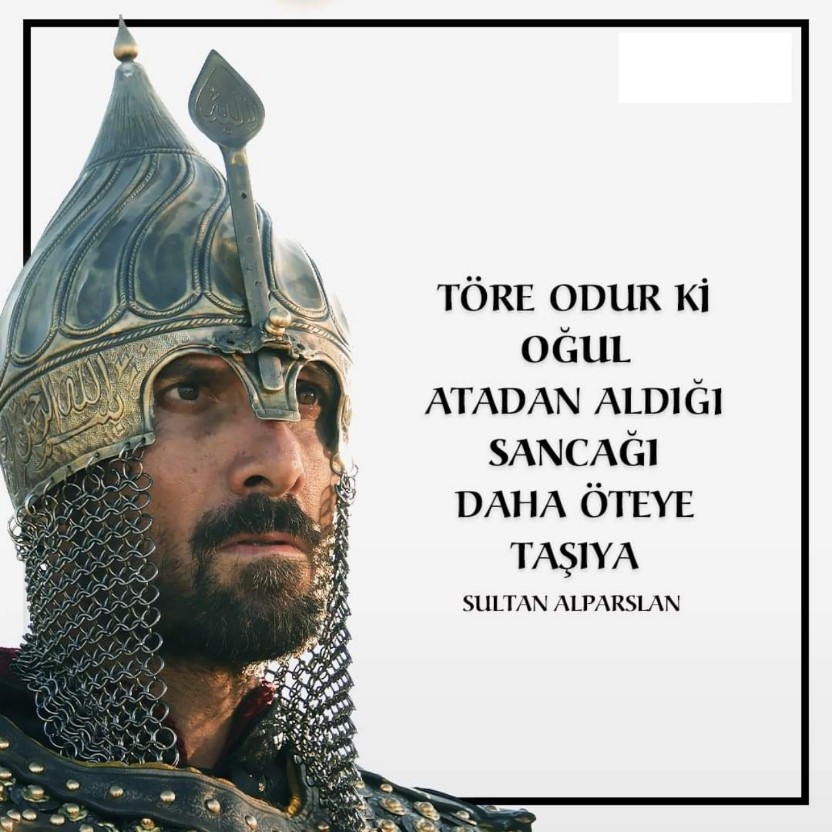 Sultan alparslan resimli sözleri 