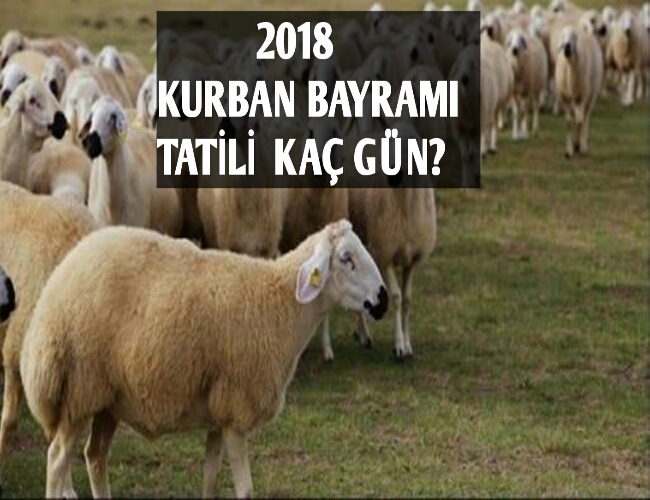 Kurban Bayramı Tatili 2018