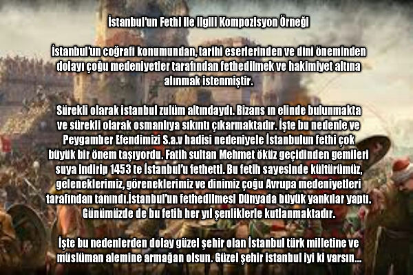 İstanbul’un Fethi ile ilgili Kompozisyon Örnekleri