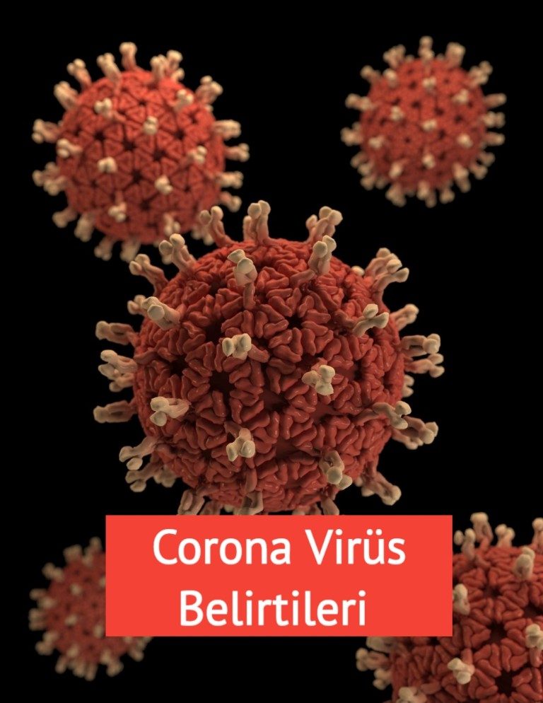 Corona virüs Belirtileri