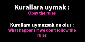 Kurallara Uymak İngilizce Yazılışı