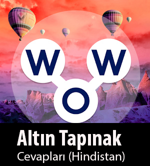 WOW Oyunu – Altın Tapınak Cevapları (Hindistan)