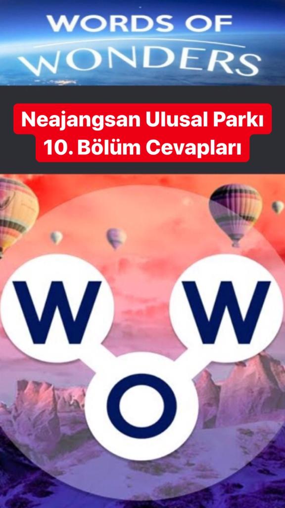 Naejangsan Ulusal Parkı 10.Bölüm Cevapları (Wow- Kelime Bulmaca Oyunu)