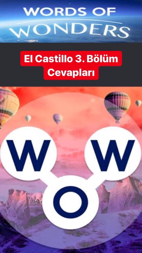 El Castillo 3. Bölüm (Wow- Kelime Bulmaca Oyunu)