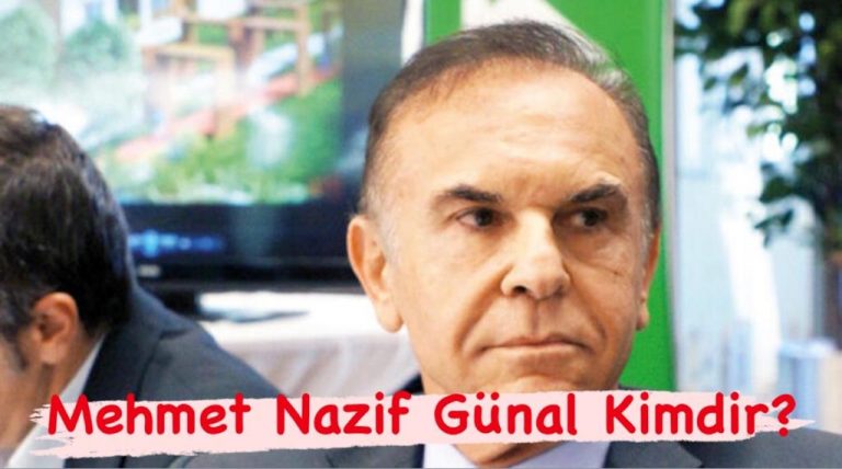 Mehmet Nazif Günal Kimdir?