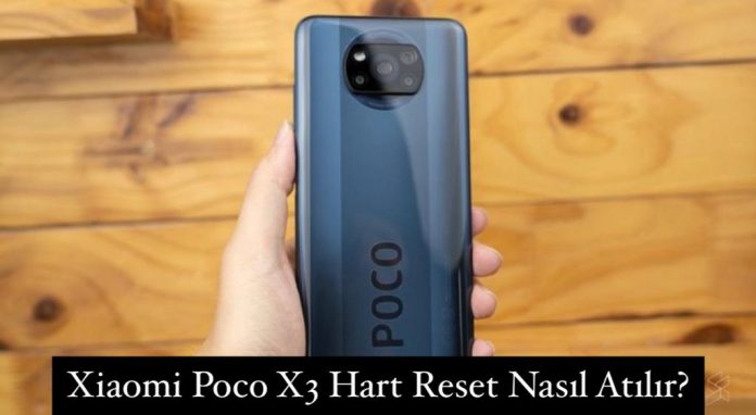 Xiaomi Poco X3 Hart Reset Atma