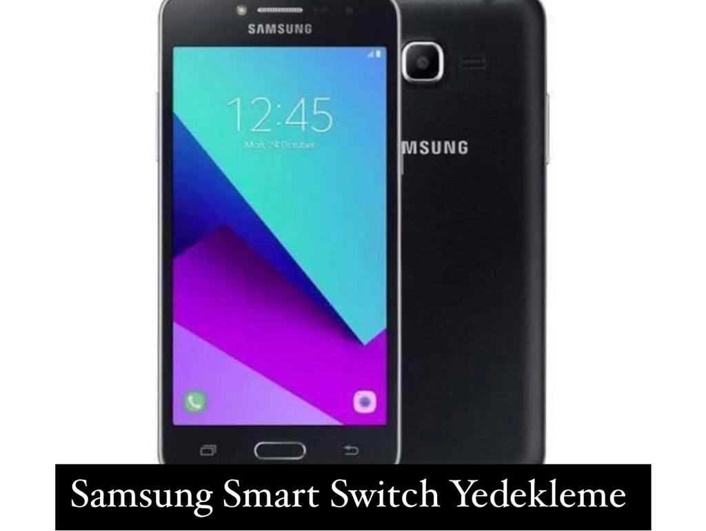 Samsung Smart Switch Yedekleme