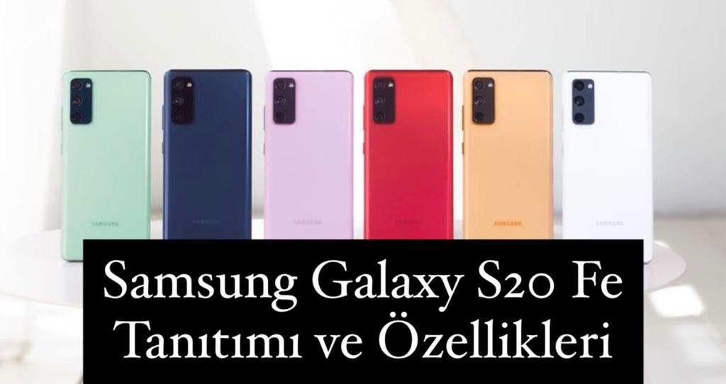 Samsung Galaxy S20 FE Tanıtımı