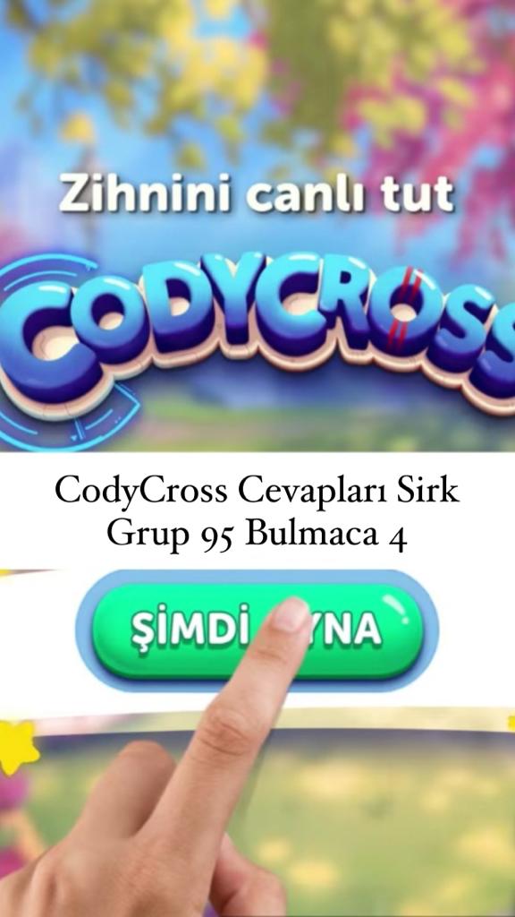 CodyCross Cevapları Sirk Grup 95 Bulamaca 2 (Kelime Bulmaca Oyunu)